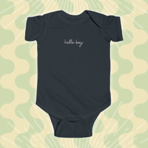 Hella Bay Onesie