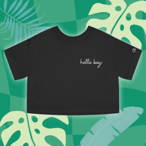 Hella Bay Cropped T-Shirt