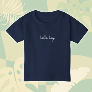 Toddler Hella Bay T-Shirt